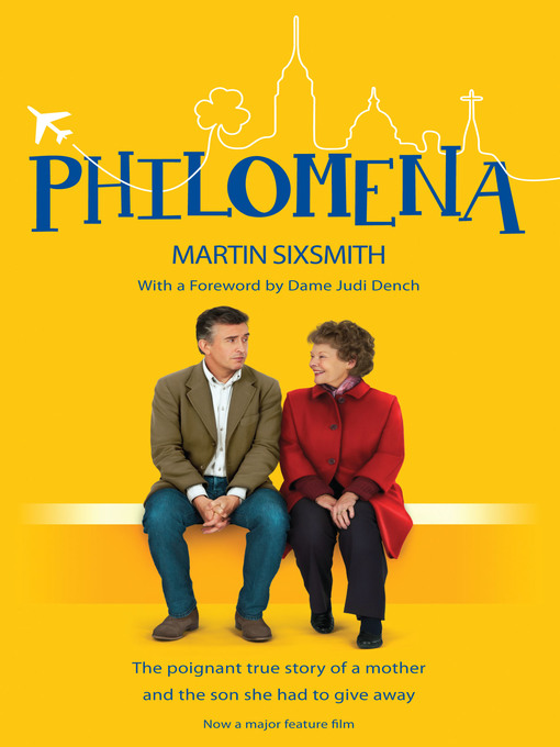 Title details for Philomena by Martin Sixsmith - Wait list